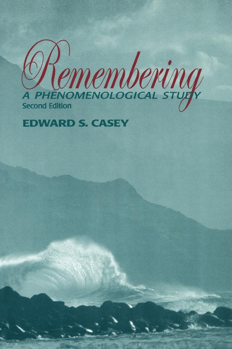 Remembering, Second Edition: A Phenomenological Study (Studi