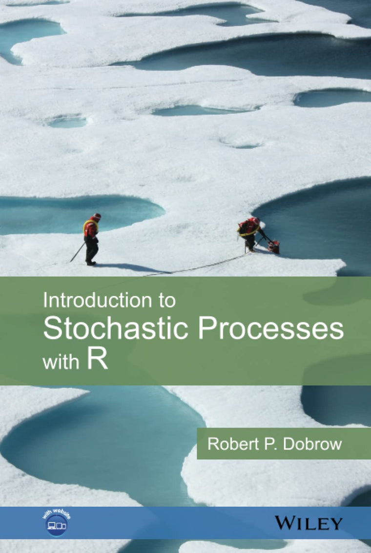 Introduction to Stochastic Processes with R
