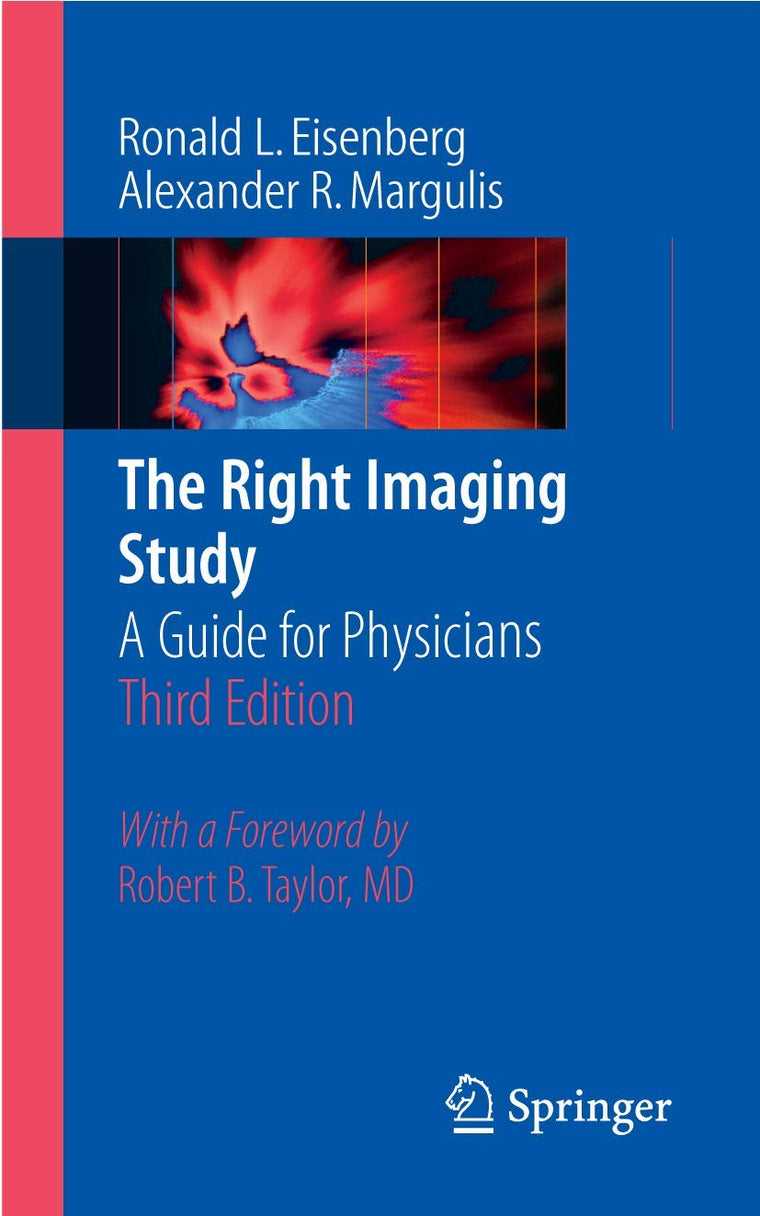 The Right Imaging Study: A Guide for Physicians