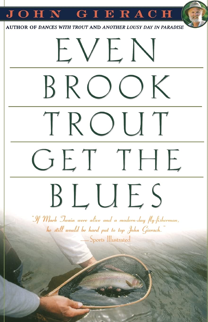 Even Brook Trout Get The Blues