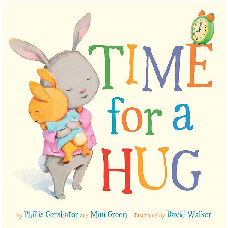Time for a Hug (Volume 1) (Snuggle Time Stories)