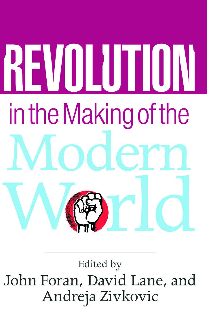 Revolution in the Making of the Modern World