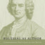 Rousseau as Author: Consecrating One's Life to the Truth