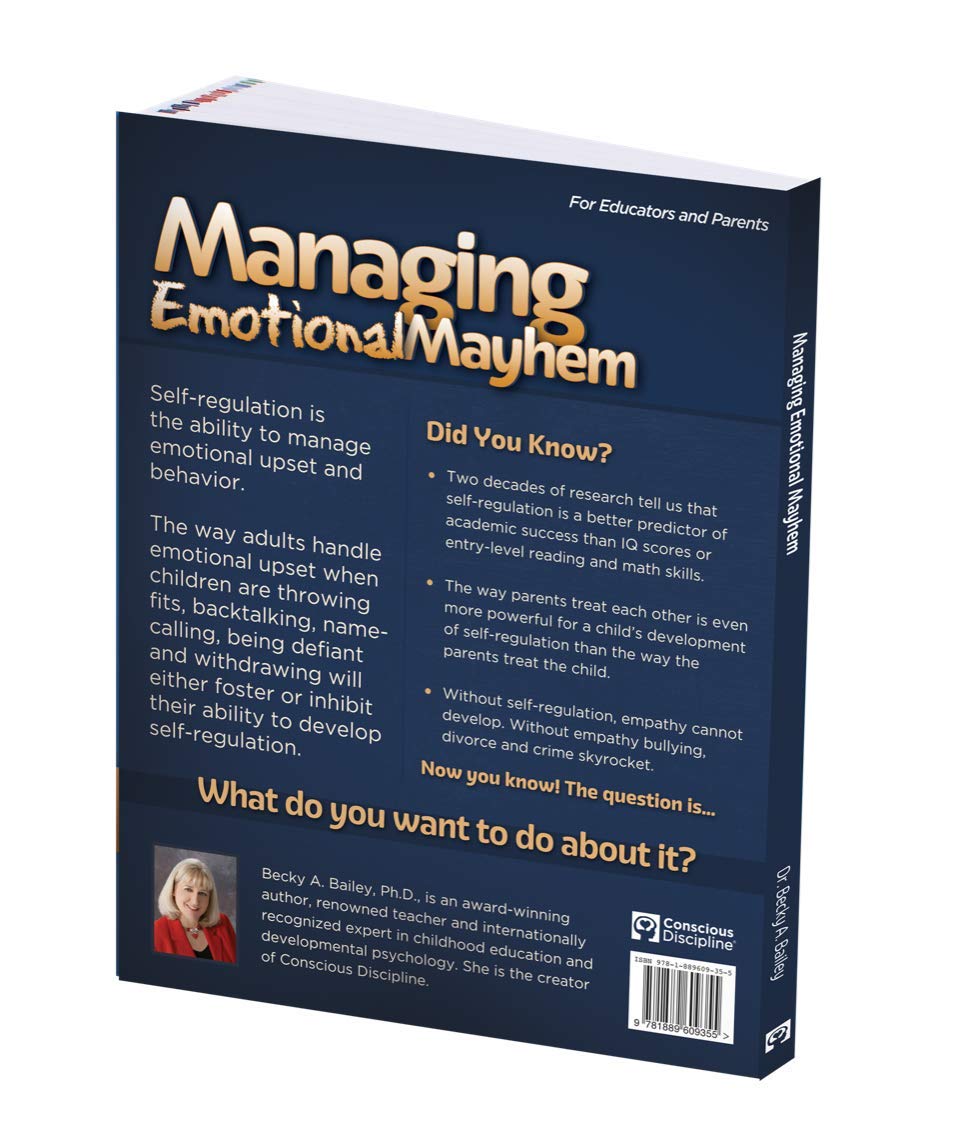 Managing Emotional Mayhem: The Five Steps for Self-Regulation