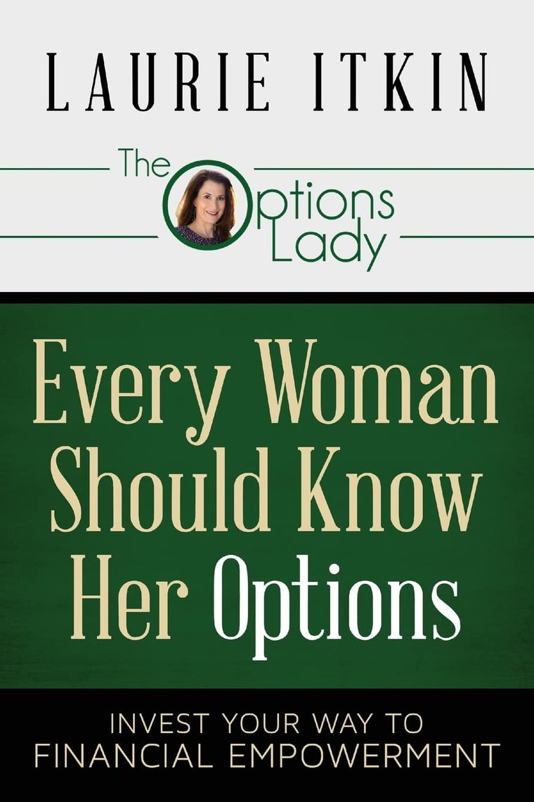 Every Woman Should Know Her Options: Invest Your Way To Financial Empowerment