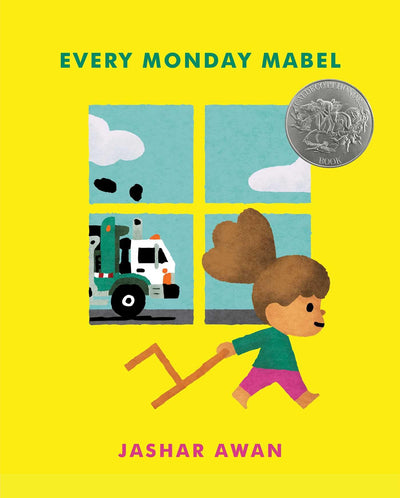 Every Monday Mabel: (Caldecott Honor)