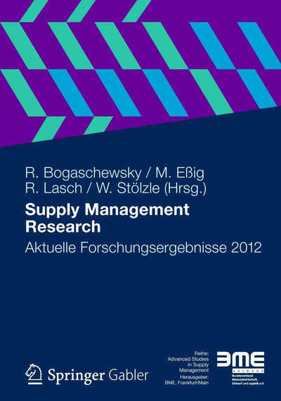 Supply Management Research: Aktuelle Forschungsergebnisse 2012 (German Edition)