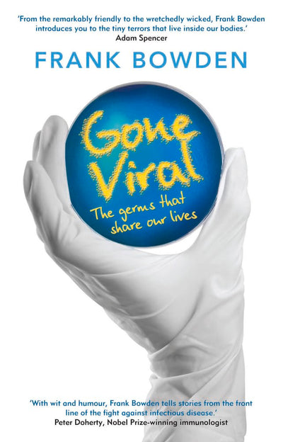 Gone Viral: The Germs that Share Our Lives