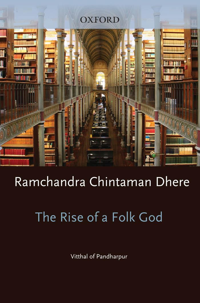 Rise of a Folk God: Vitthal of Pandharpur (South Asia Research)