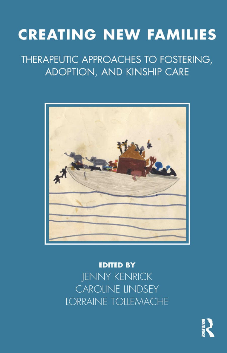 Creating New Families (Tavistock Clinic Series)