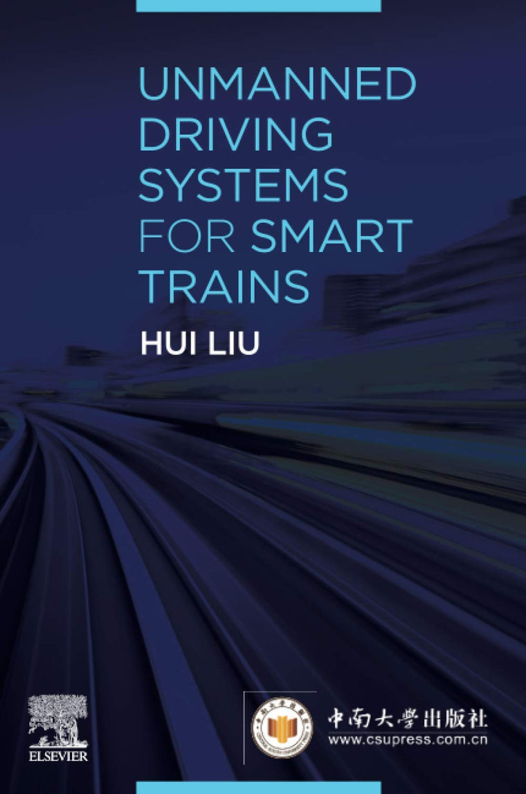 Unmanned Driving Systems for Smart Trains