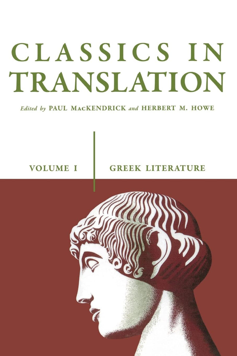Classics in Translation, Volume I: Greek Literature (Volume 1)