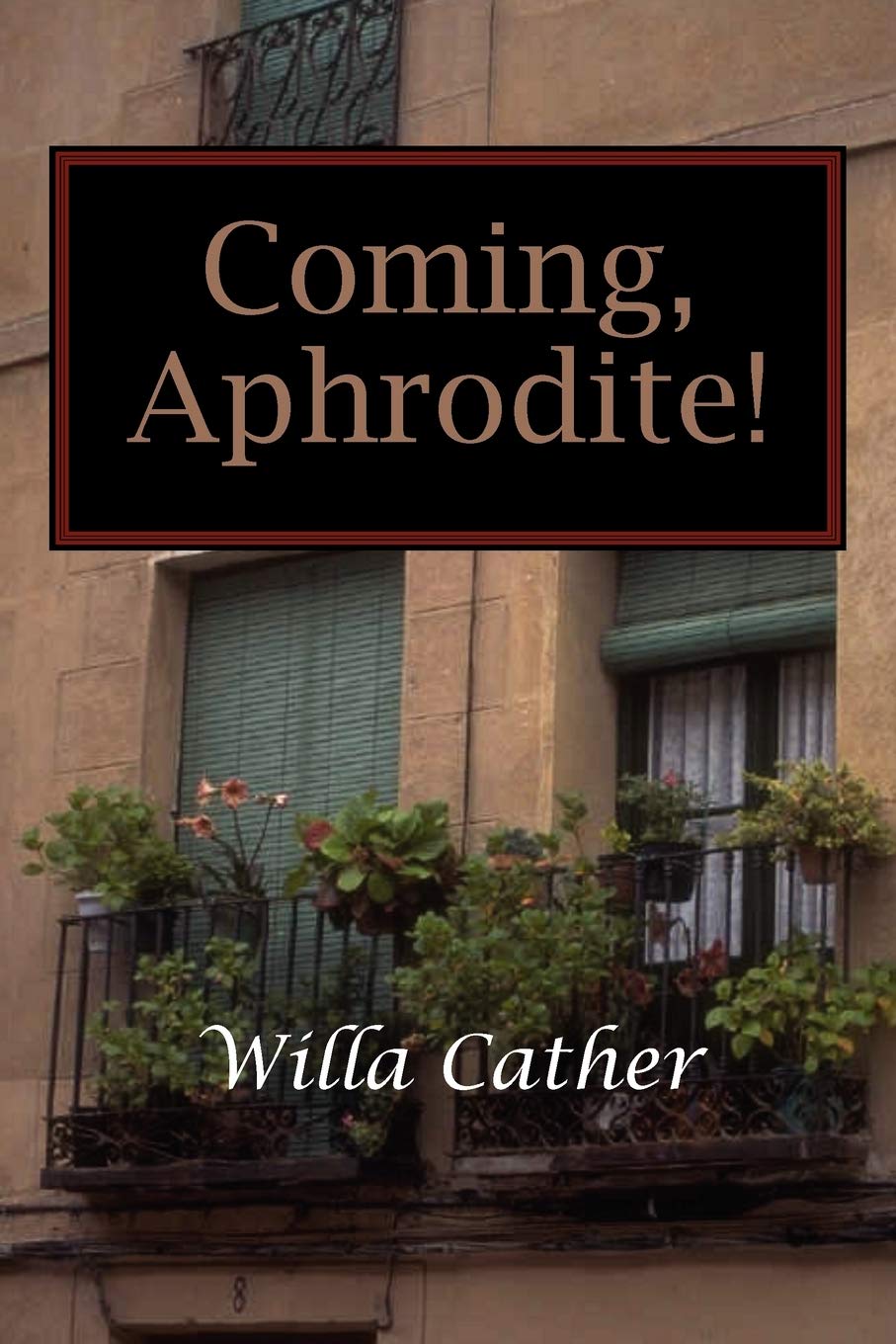 Coming, Aphrodite