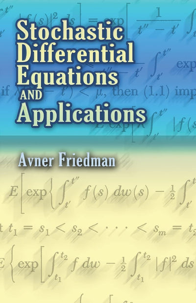 Stochastic Differential Equations and Applications (Dover Books on Mathematics)
