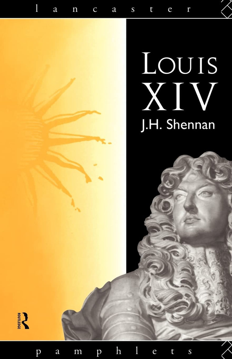 Louis XIV (Lancaster Pamphlets)