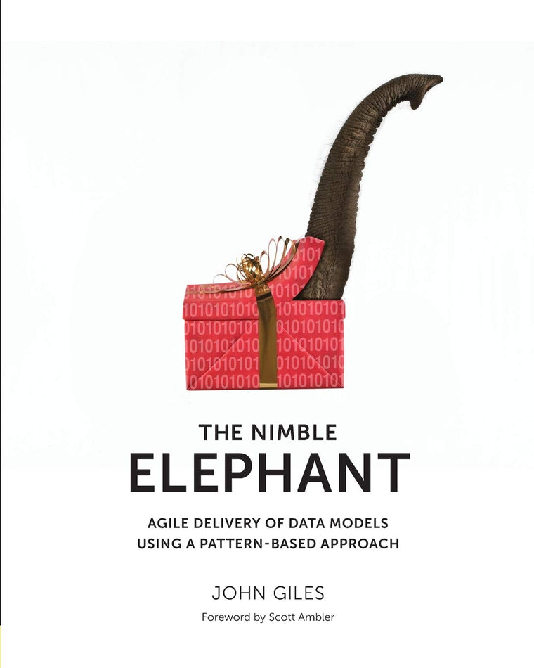 The Nimble Elephant: Agile Delivery of Data Models using a Pattern-based Approach