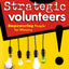 Simply Strategic Volunteers: Empowering People for Ministry