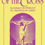 The Way of the Cross: According to the Method of St. Francis of Assisi