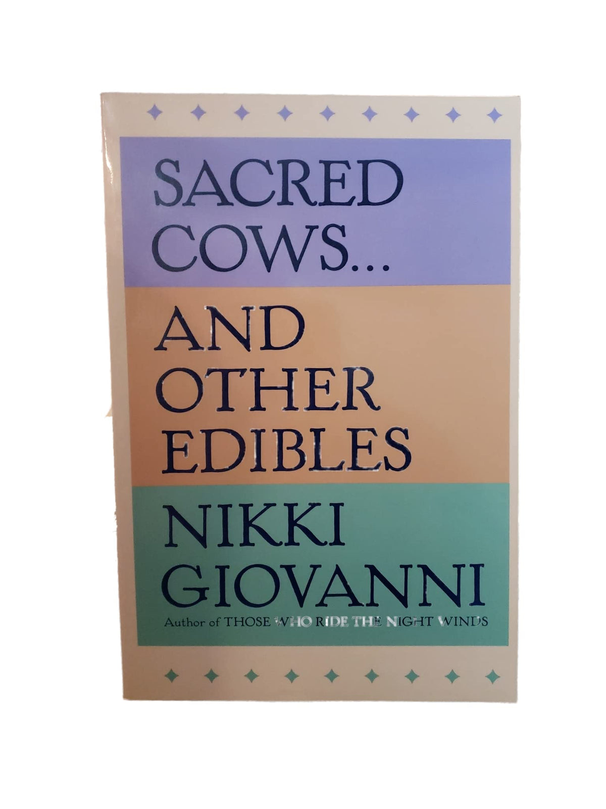 Sacred Cows...and Other Edibles