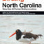 Birding North Carolina: More Than 40 Premier Birding Locations (Birding Series)