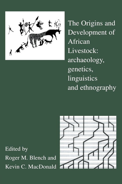 The Origins and Development of African Livestock