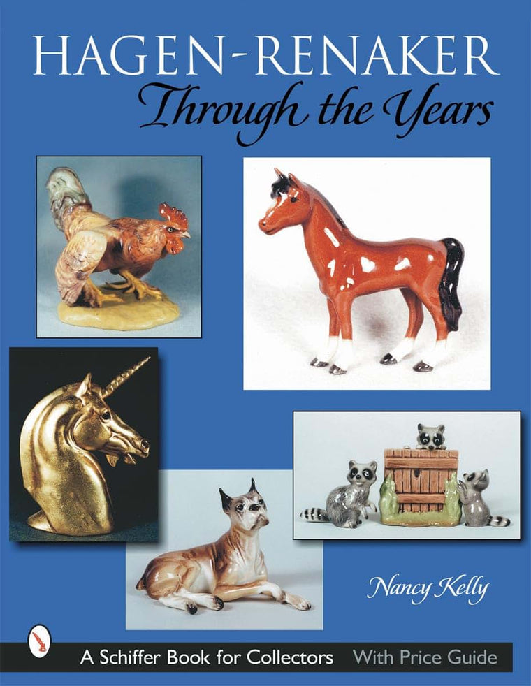 Hagen-renaker Through the Years (Schiffer Book for Collectors)