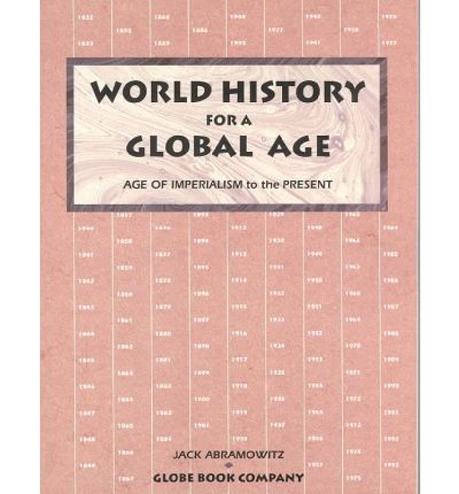 World History for a Global Age: Age Of Imperialism To The Present (2)