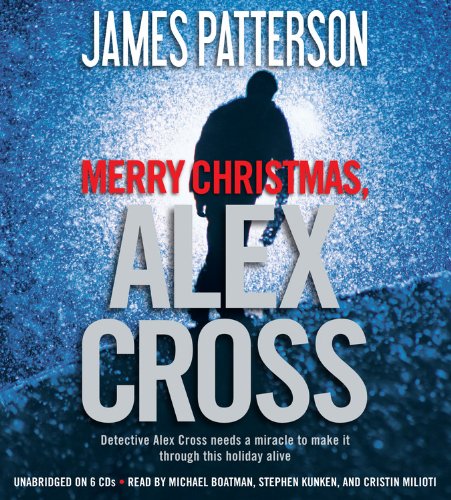 Merry Christmas, Alex Cross (Alex Cross Adventures, 2)