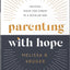 Parenting with Hope Study Guide: Raising Teens for Christ in a Secular Age