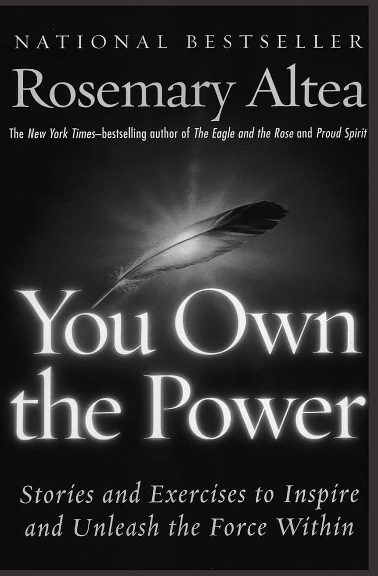 You Own the Power: Stories And Exercises To Inspire And Unleash The Force Within