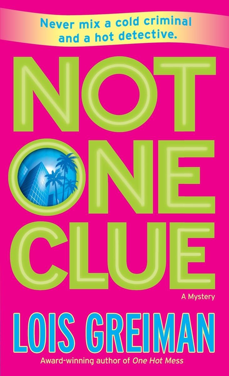 Not One Clue: A Mystery (Chrissy McMullen Mysteries)
