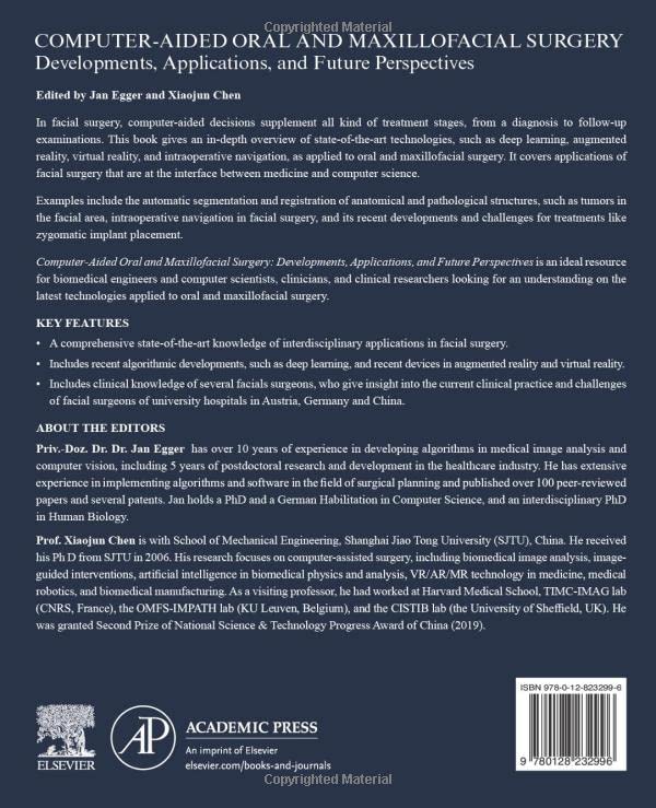 Computer-Aided Oral and Maxillofacial Surgery: Developments, Applications, and Future Perspectives
