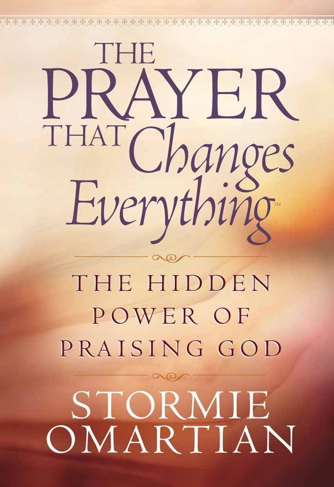 The Prayer That Changes Everything: The Hidden Power of Prai