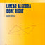 Linear Algebra Done Right (Undergraduate Texts in Mathematics)
