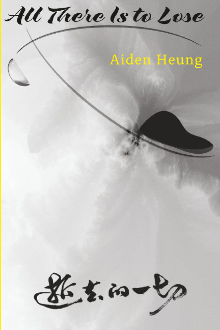 All There Is to Lose (Four Way Books Levis Prize in Poetry)