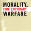 Morality and Contemporary Warfare