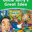 Dolphin Readers: Level 3: 525-Word VocabularyUncle Jerry's Great Idea
