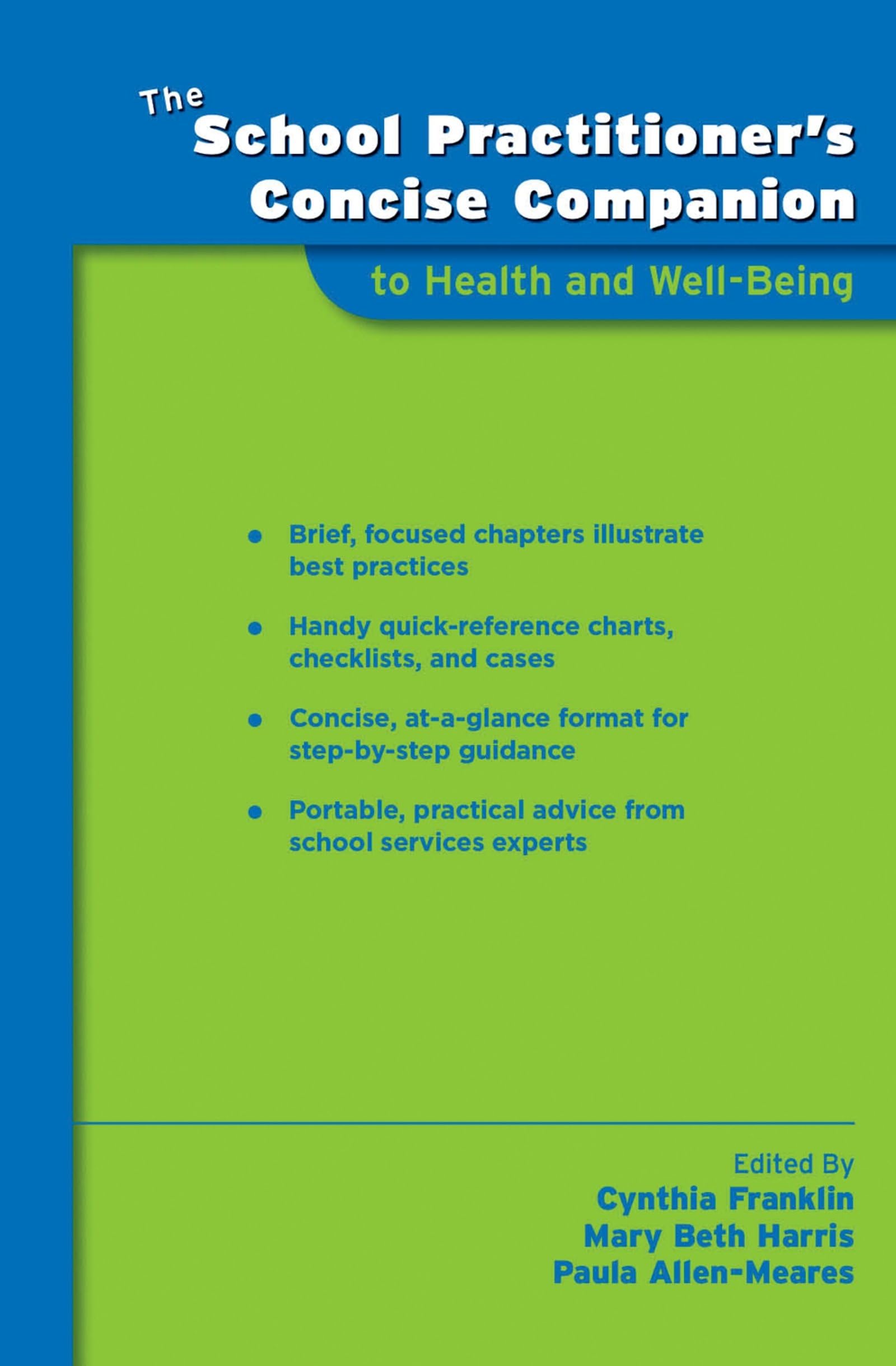 The School Practitioner's Concise Companion to Health and Well Being (School Practitioner's Concise Companions)