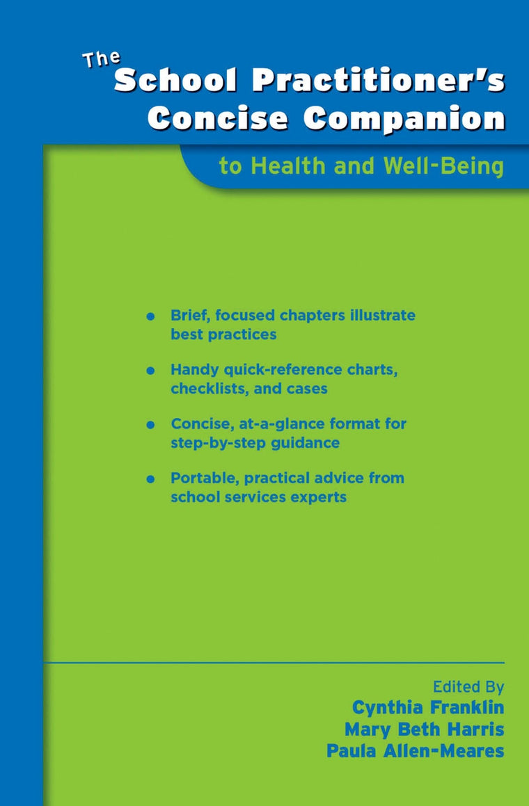 The School Practitioner's Concise Companion to Health and Well Being (School Practitioner's Concise Companions)