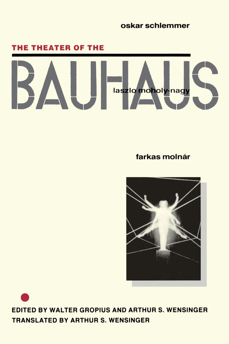 The Theater of the Bauhaus