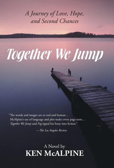 Together We Jump: A Journey of Love, Hope and Second Chances