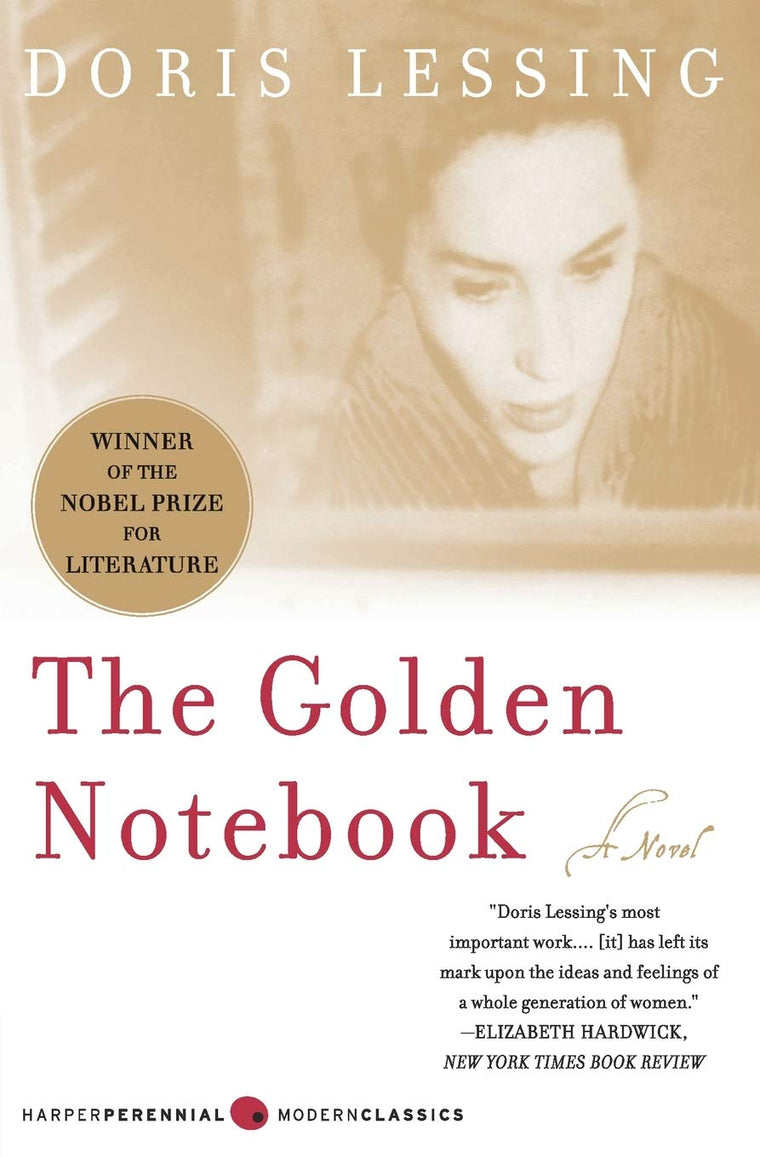 The Golden Notebook: Perennial Classics edition by Doris Les