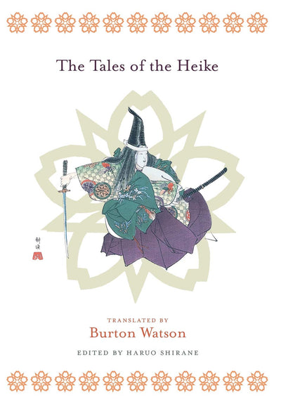 The Tales of the Heike (Translations from the Asian Classics)