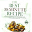 The Best 30-Minute Recipe