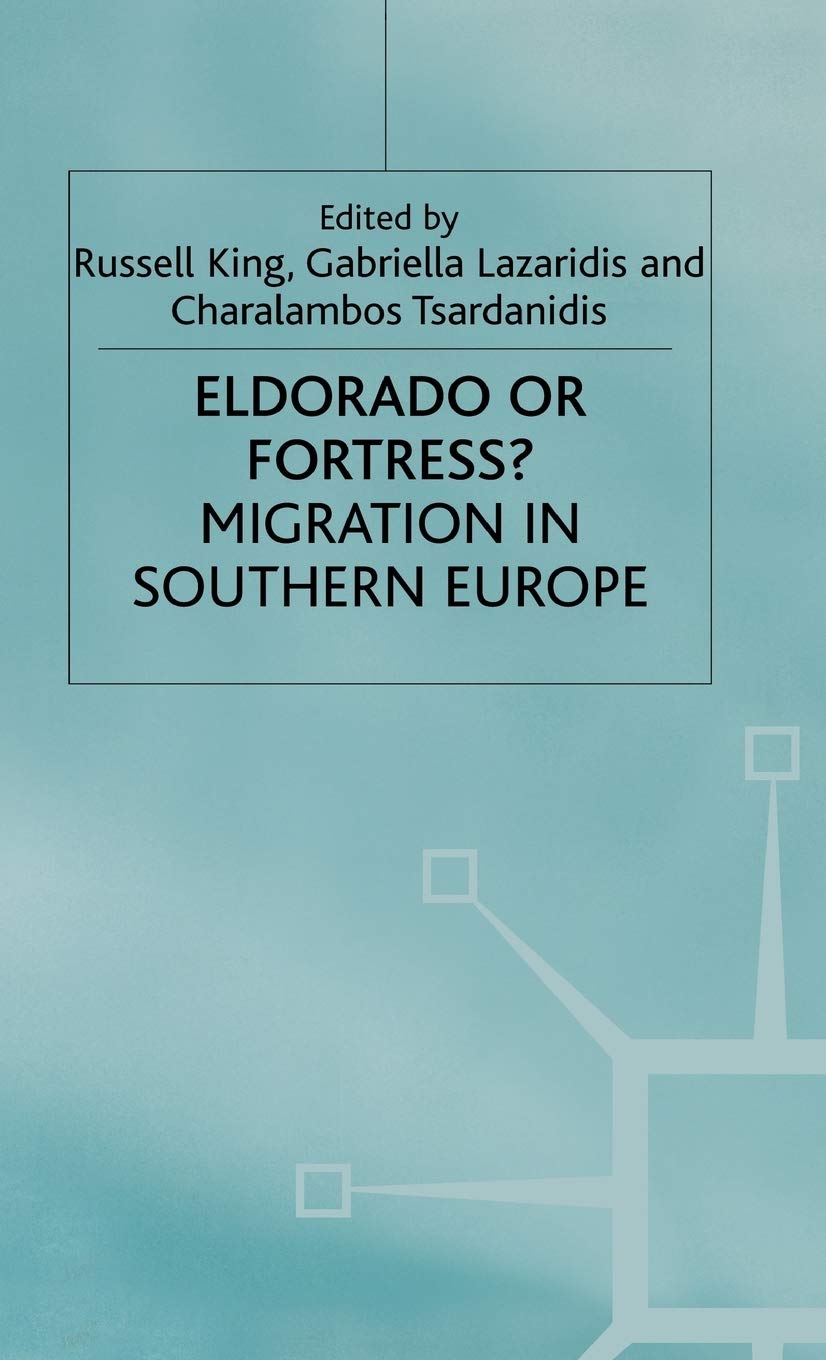 Eldorado Or Fortress? Migration in Southern Europe