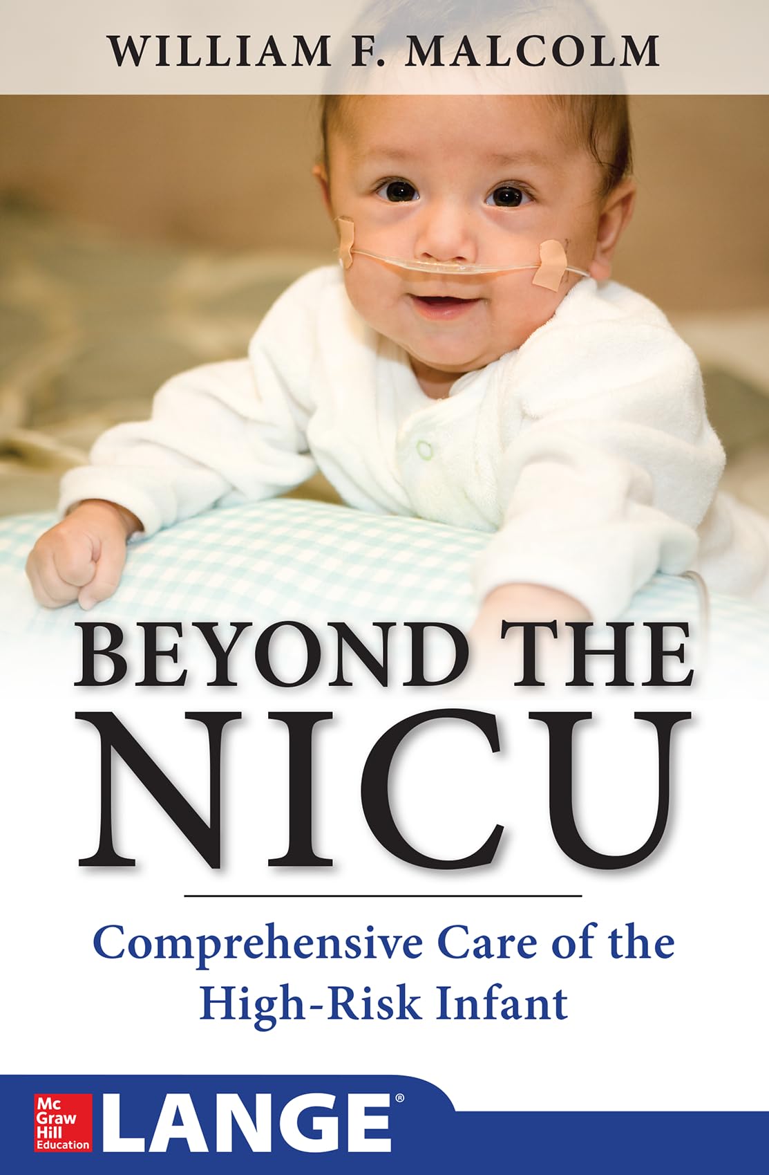 Beyond the NICU: Comprehensive Care of the High-Risk Infant