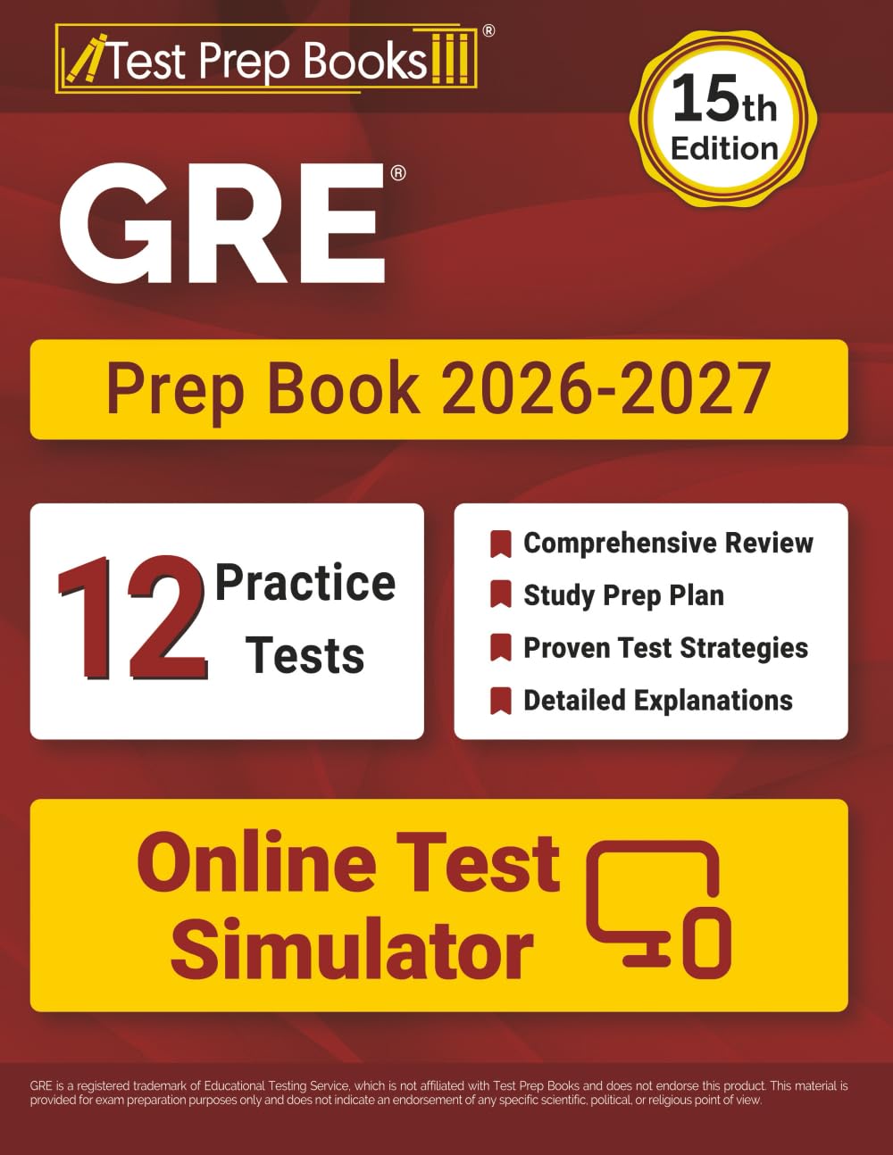 GRE Prep Book 2026-2027: 12 Practice Tests and GRE Study Guide: [15th Edition]