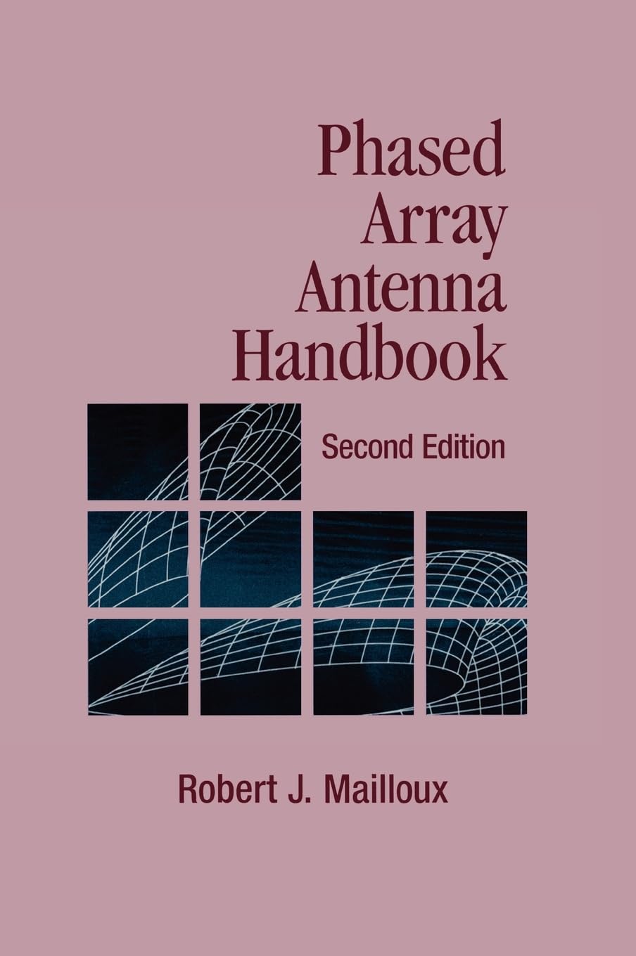 Phased Array Antenna Handbook (Artech House Antennas and Propagation Library)