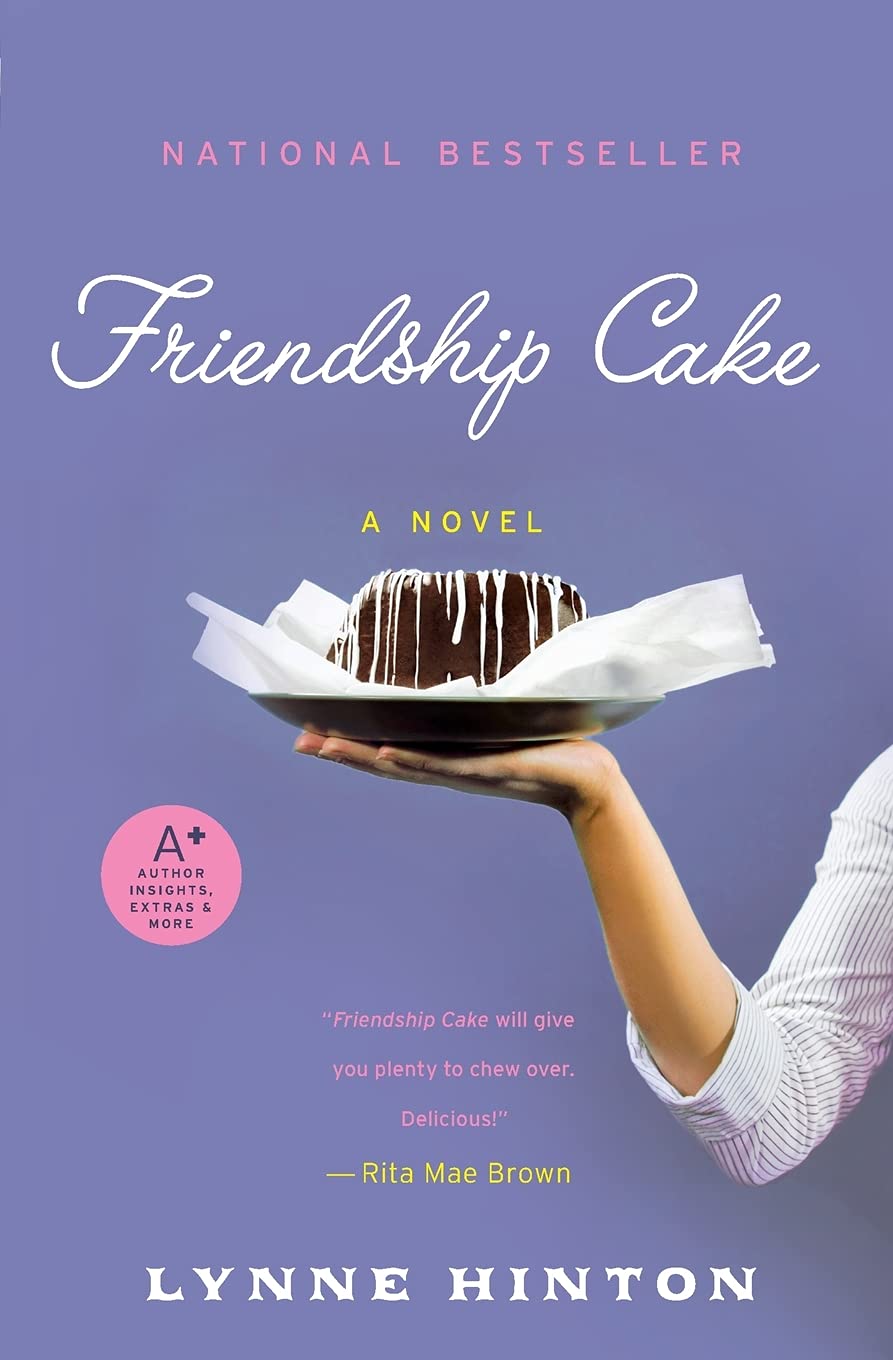 Friendship Cake: A Novel
