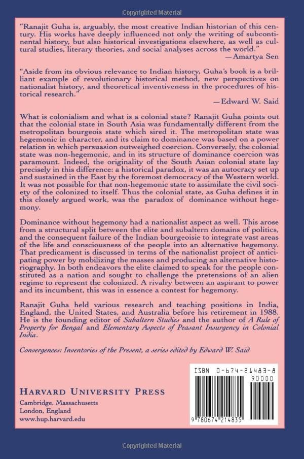 Dominance without Hegemony: History and Power in Colonial India (Convergences: Inventories of the Present)